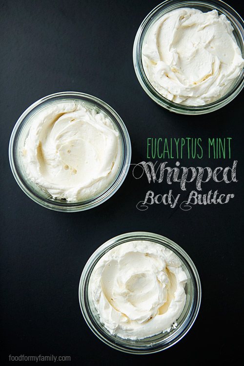 Eucalyptus Mint Whipped Body Butter via FoodforMyFamily.com